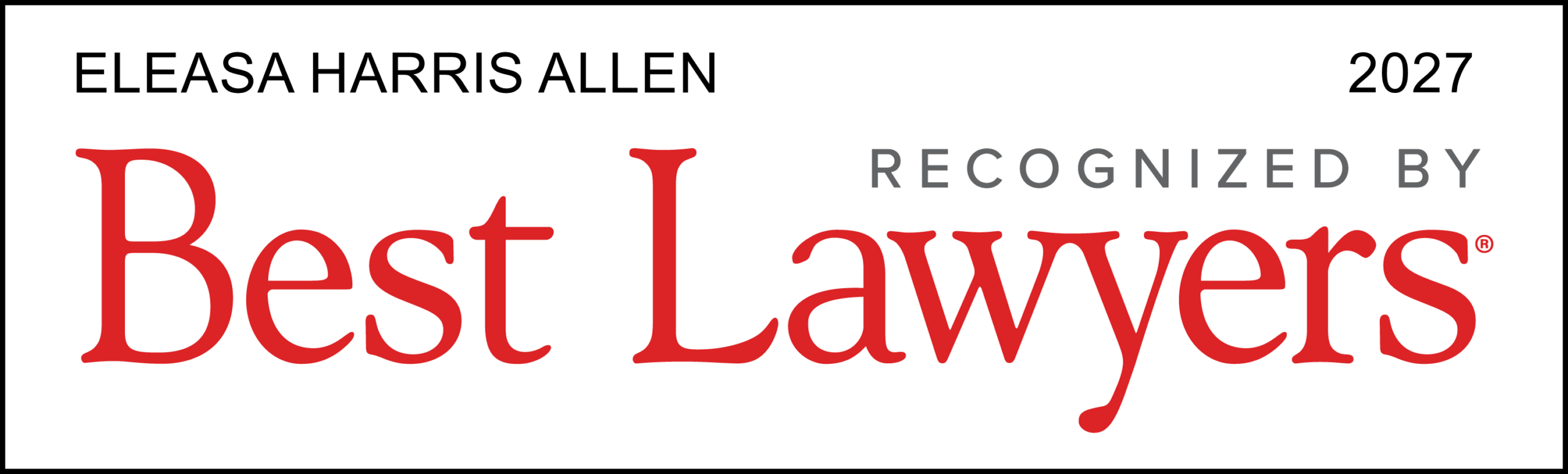 Eleasa Harris Allen Selected to the 2027 Edition of Best Lawyers in America