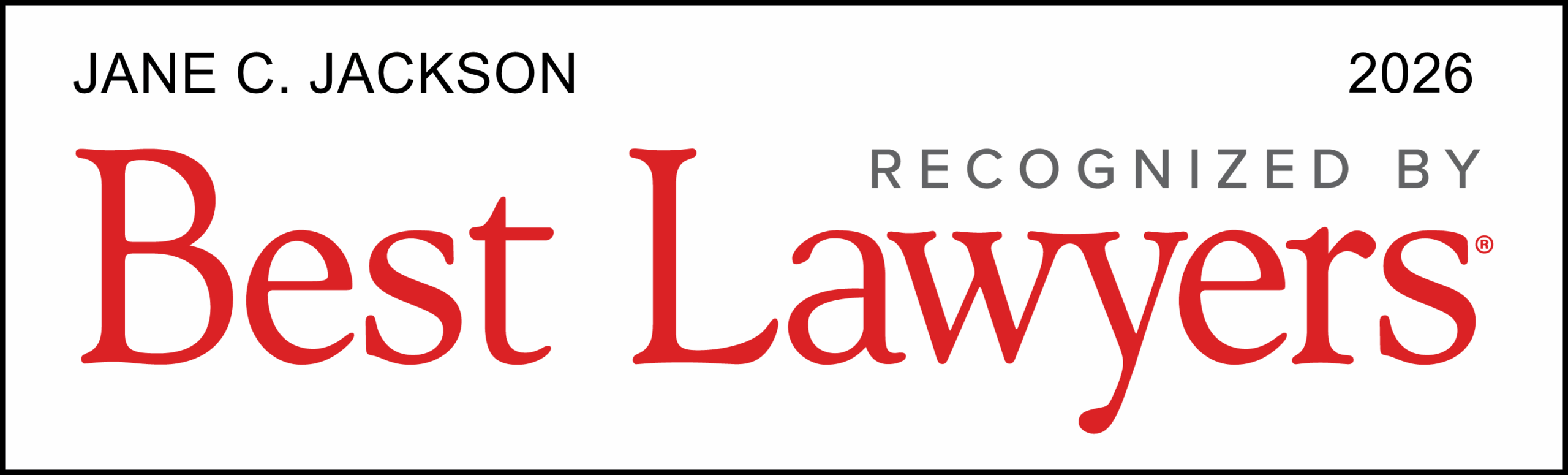 Jane C. Jackson Selected to the 2026 Edition of Best Lawyers in America