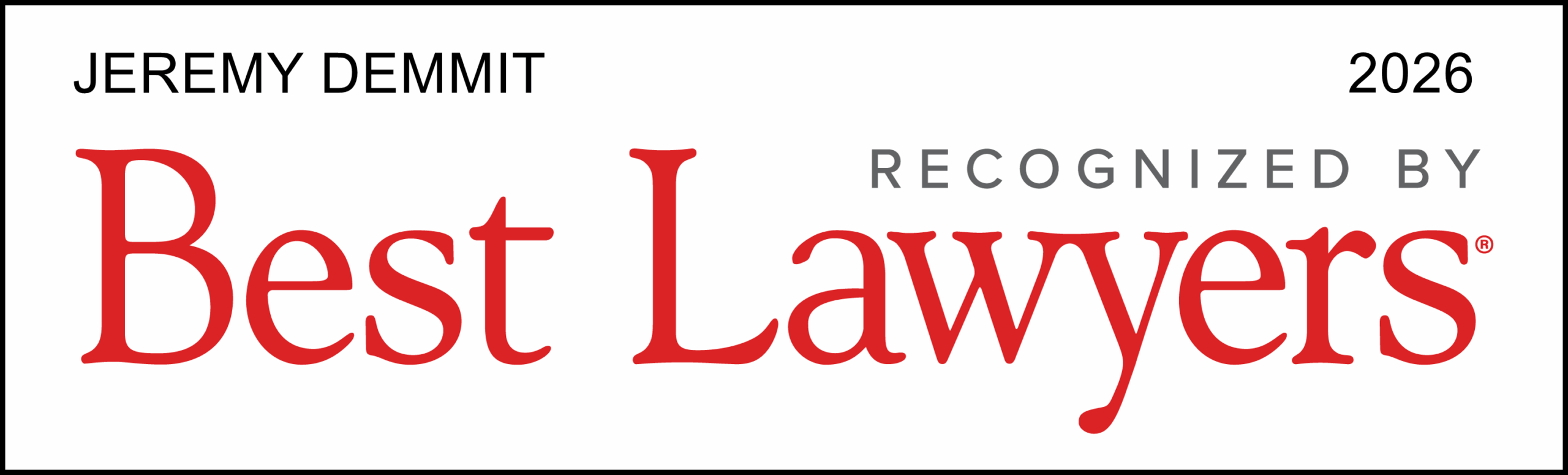 Jeremy Demmitt included in the 2026 Edition of Best Lawyers in America