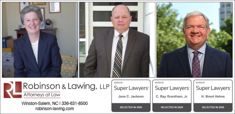 Robinson & Lawing Attorneys Included in North Carolina Super Lawyers 2026 | Robinson & Lawing LLP, Winston-Salem, NC